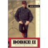 Bobke Ii by Bob Roll