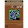 Botulism door Ed D. Donald Emmeluth