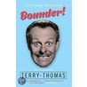 Bounder! door Graham McCann