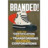 Branded! by Michael J.J. Conroy