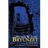 Bryunzet by Michael W. Lowe