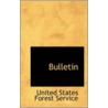 Bulletin by United States Forest Service