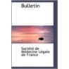 Bulletin by Socit de mdecine lgale de France