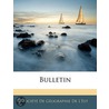 Bulletin by Est Soci T. De G. Og