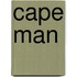 Cape Man