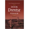 Door Drentse Venen