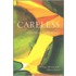 Careless