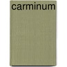 Carminum by Theodore Horace