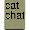 Cat Chat by Meredith Phillips