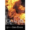 Catalyst door John Evans