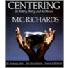 Centring door Mary C. Richards