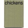 Chickens by Julie K. Lundgren