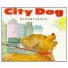 City Dog door Karla Kuskin