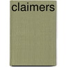 Claimers by Warren J. Elliott