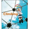 Climbing by Dana Meachen Rau
