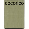 Cocorico by Marisa Núñez
