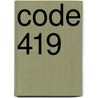 Code 419 by Hollywood John