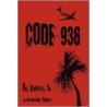Code 936 by Jr. Bill Kimbrell