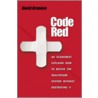 Code Red by David Dranove