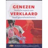 Genezen verklaard by Medische Publieksacademie