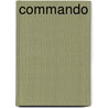 Commando by Deneys Reitz