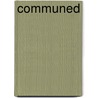 Communed door Richard Decabo