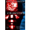 Crawlers door John Shirley