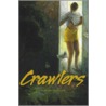Crawlers door Nathalie Anderson