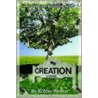 Creation by Robbie Woliver