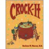 Crock-It by Barbara M. Murray