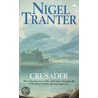 Crusader door Nigel Tranter