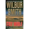 Cry Wolf door Wilber Smith