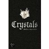 Crystals door Margie Watkins