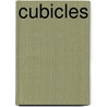 Cubicles by Camika Spencer