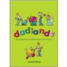 Dadlands door Daniel Blythe