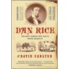 Dan Rice by David Carlyon