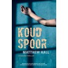 Koud spoor door M. Hall