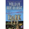 Dark Eye door William Bernhardt