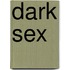 Dark Sex