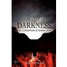 Darkness by Anthony Pickup