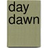 Day Dawn