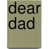 Dear Dad door Geoff Blackwell