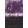 Decadent by Shelley Bradley