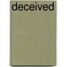 Deceived door Nicola Cornick