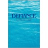 Defiance door Kenneth Clare