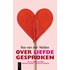 Over de liefde gesproken