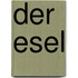 Der Esel