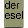 Der Esel door Valérie Tracqui