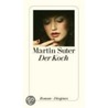 Der Koch door Martin Suter