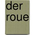 Der Roue